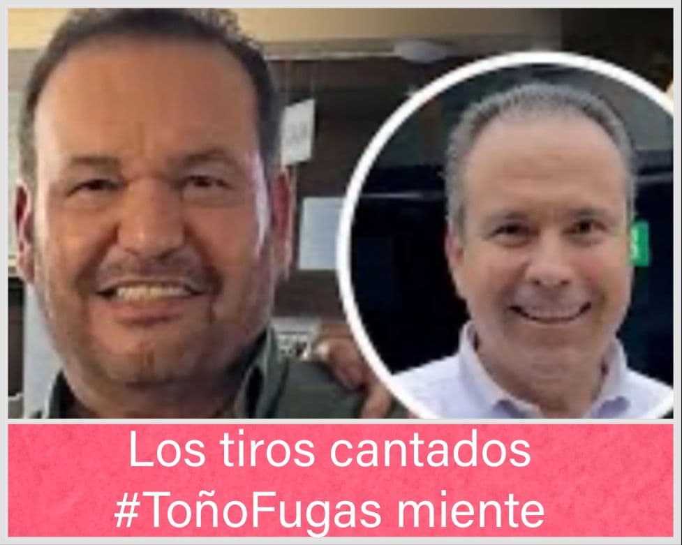 Los tiros cantados #ToñoFugas miente